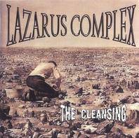 Lazarus Complex : The Cleansing